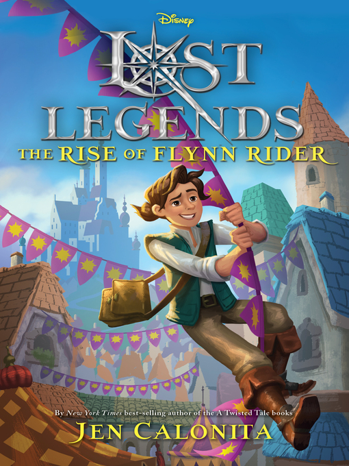 Cover image for The Rise of Flynn Rider